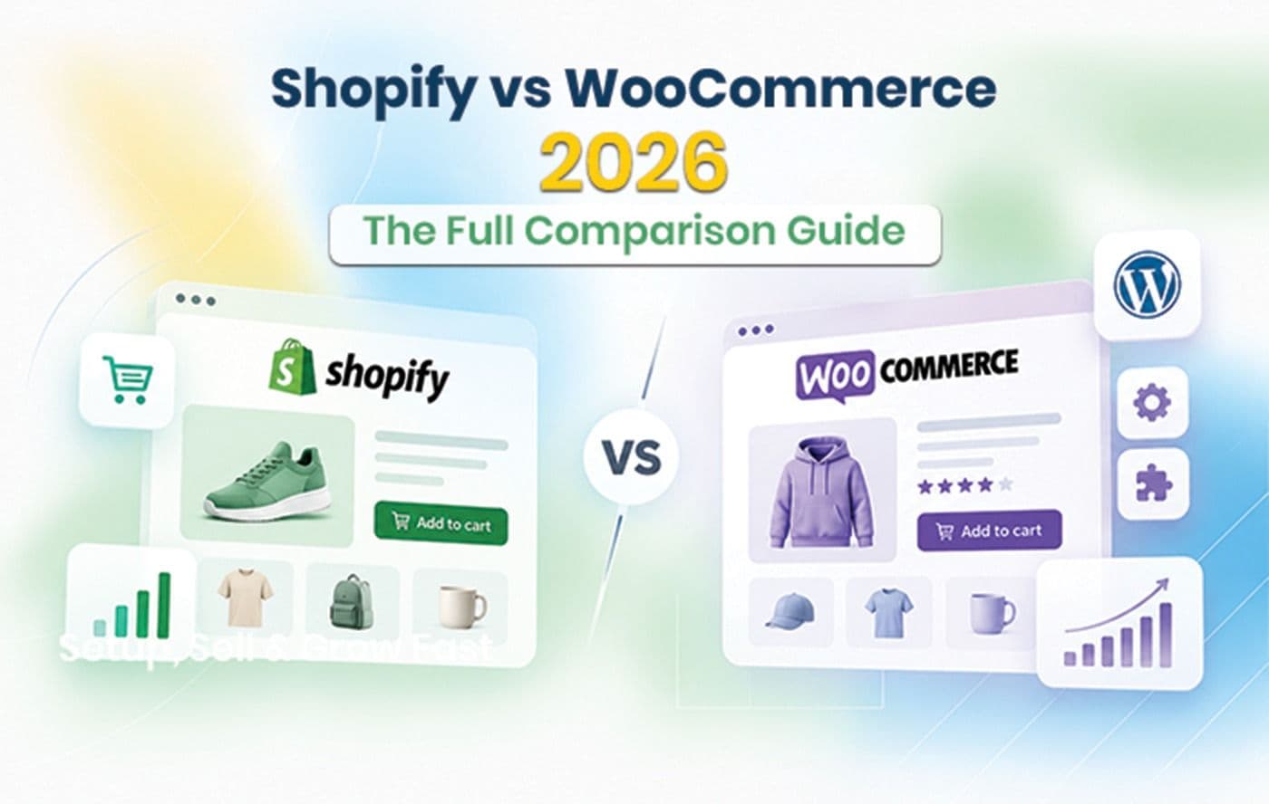 Shopify vs WooCommerce 2026: The Full Comparison Guide 